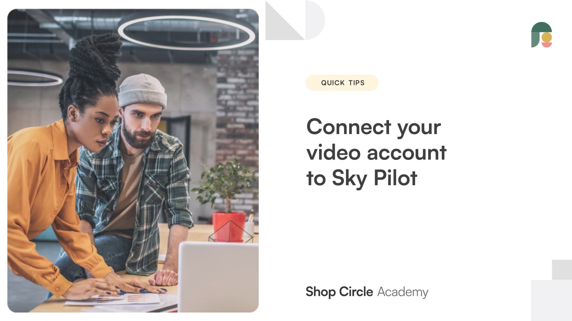 Connect Your Video Accounts to Sky Pilot image