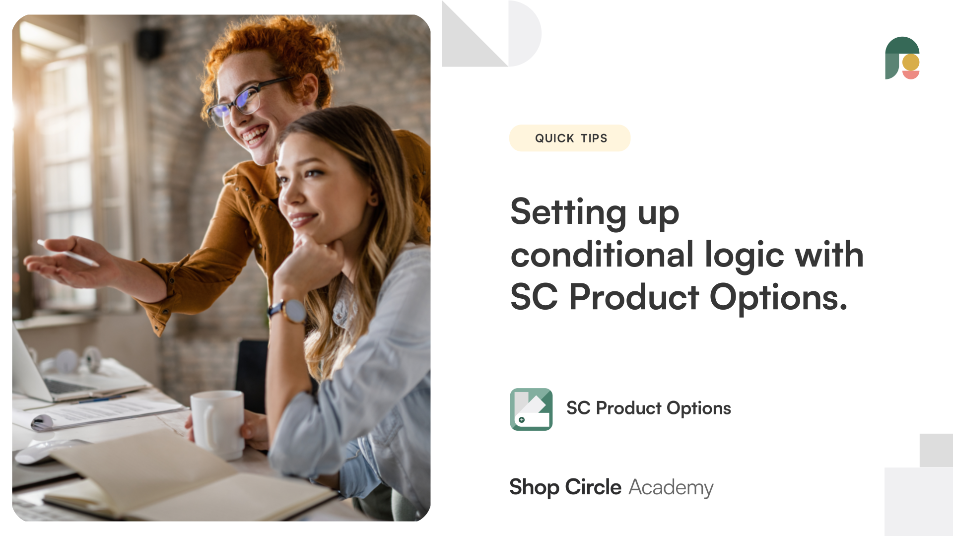 How to set up Conditional Logic for SC Product Options image