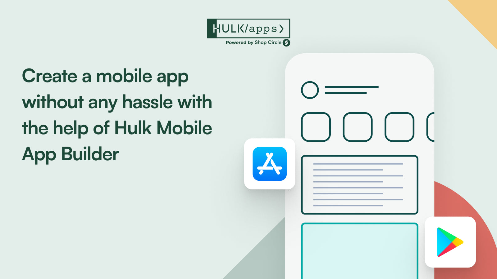 Hulk Mobile App Builder Feature