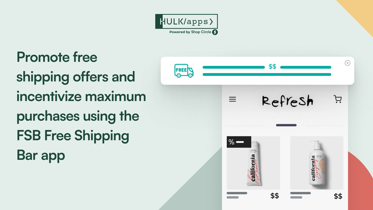Hulk FSB Free Shipping Bar Feature