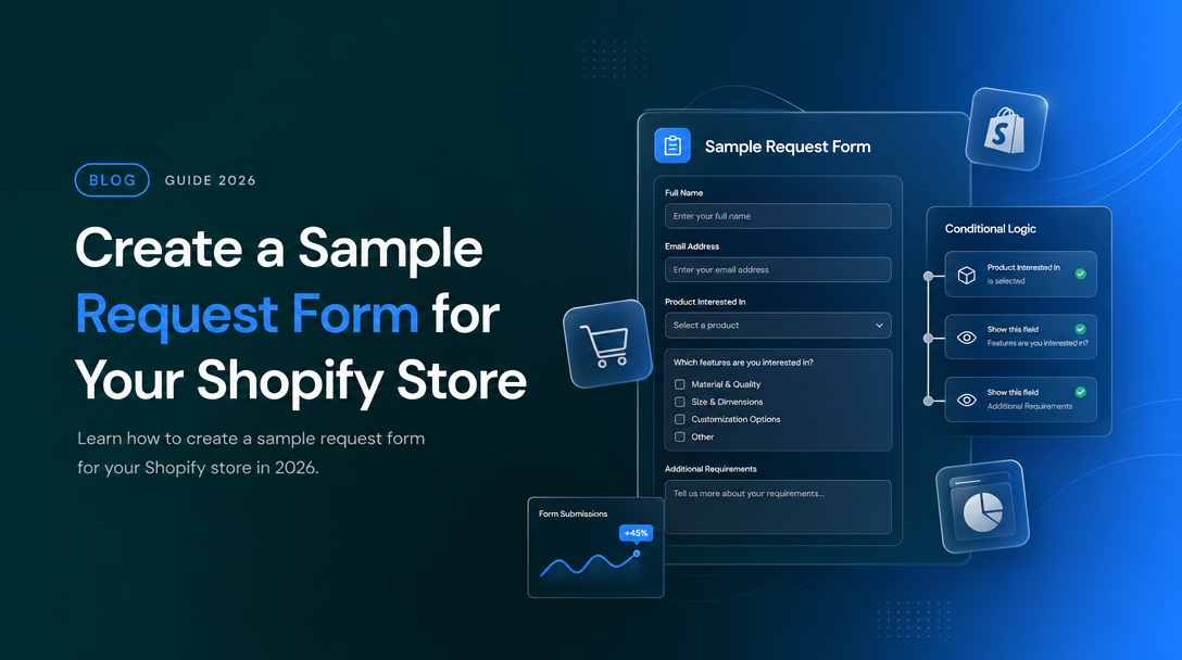 How to Create a Sample Request Form for Your Shopify Store image