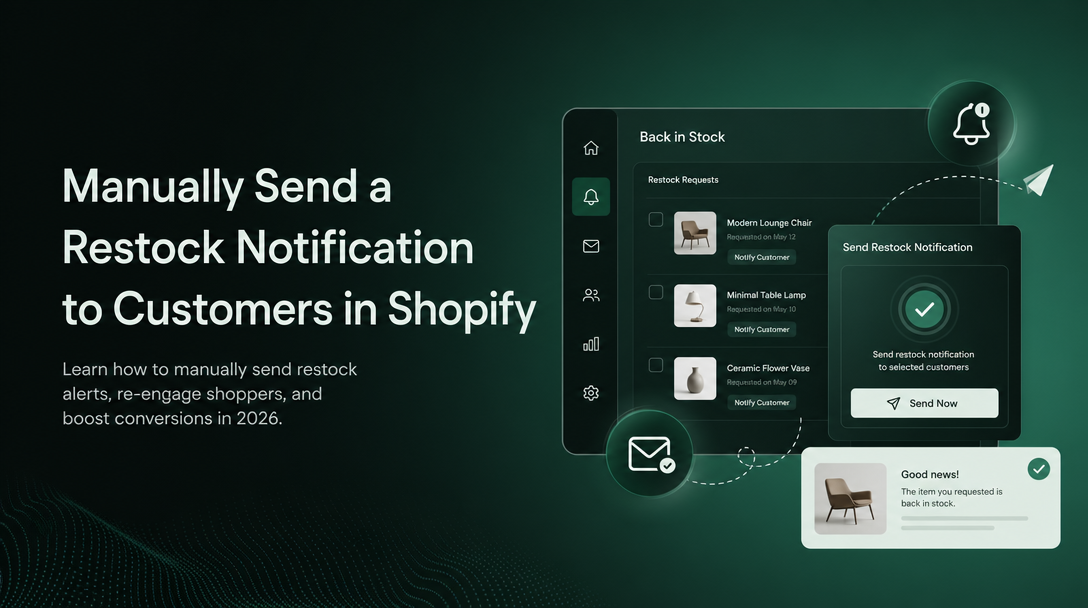How to Manually Send a Restock Notification to Customers in Shopify image