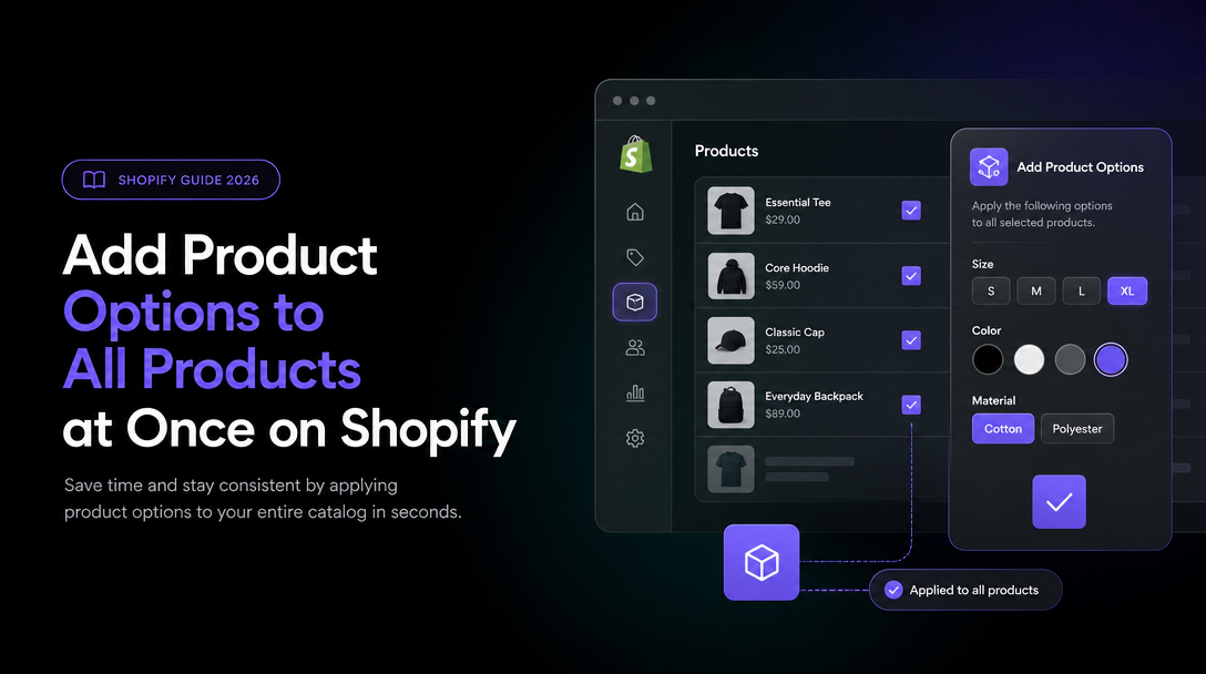 How to Add Product Options to All Products at Once on Shopify image