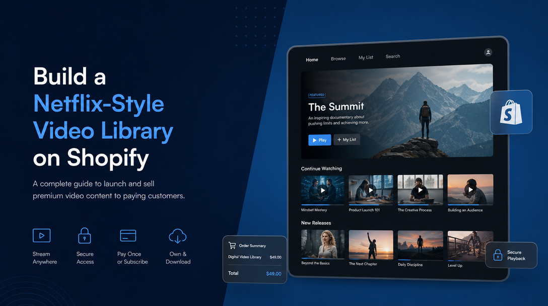 How to Build a Netflix-Style Video Library on Shopify for Paying Customers image