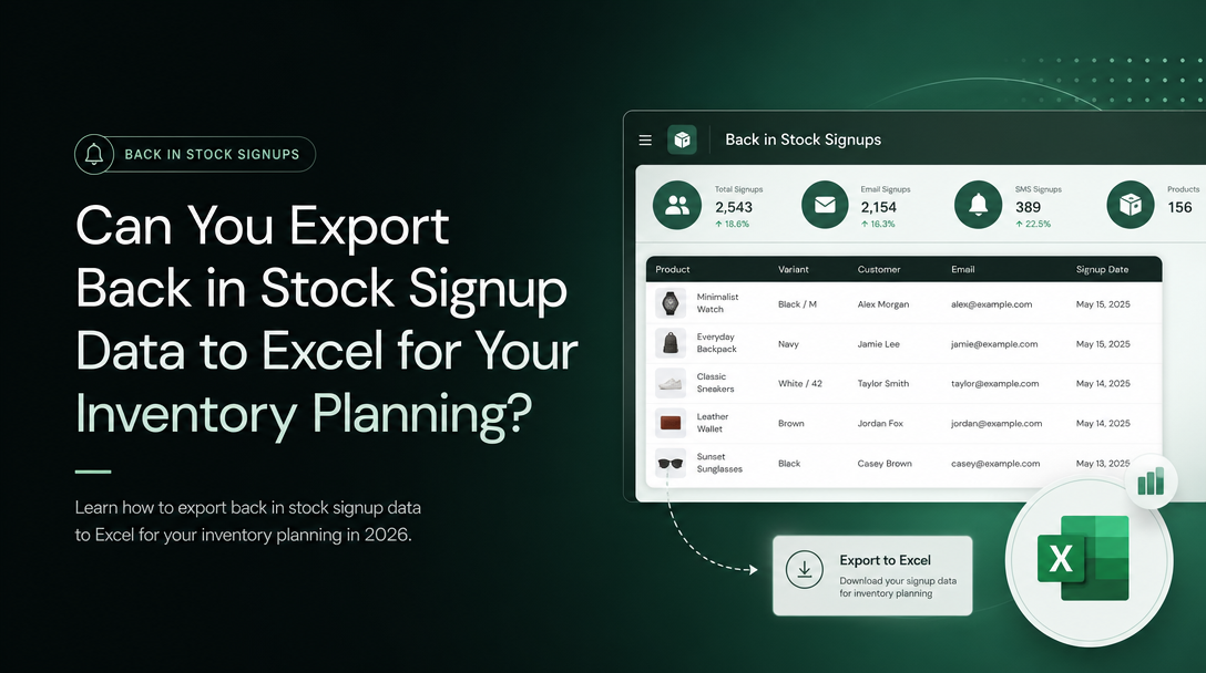 Can You Export Back in Stock Signup Data to Excel for Your Inventory Planning? image