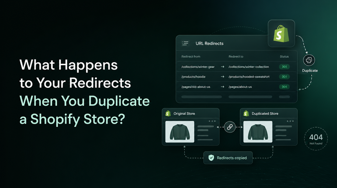 What Happens to Your Redirects When You Duplicate a Shopify Store? image