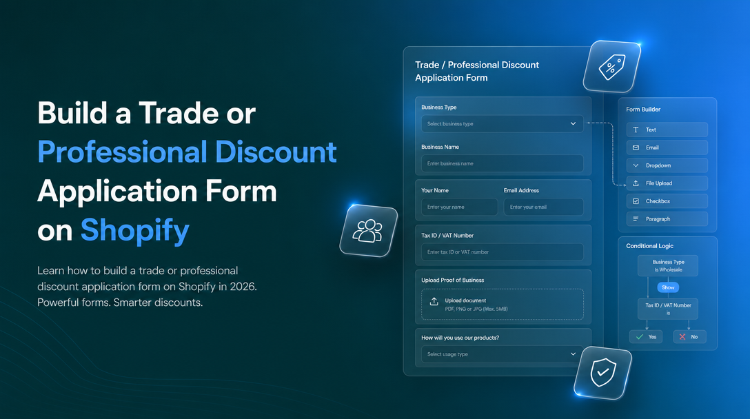 How to Build a Trade or Professional Discount Application Form on Shopify image