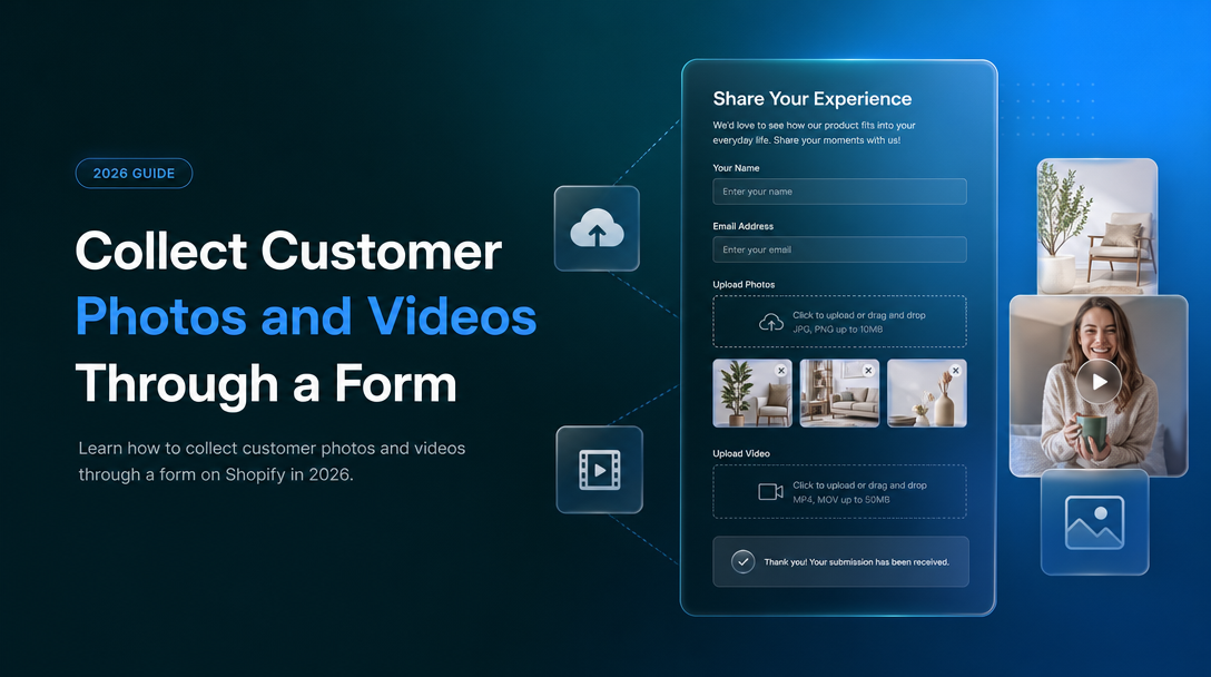 How to Collect Customer Photos and Videos Through a Form image