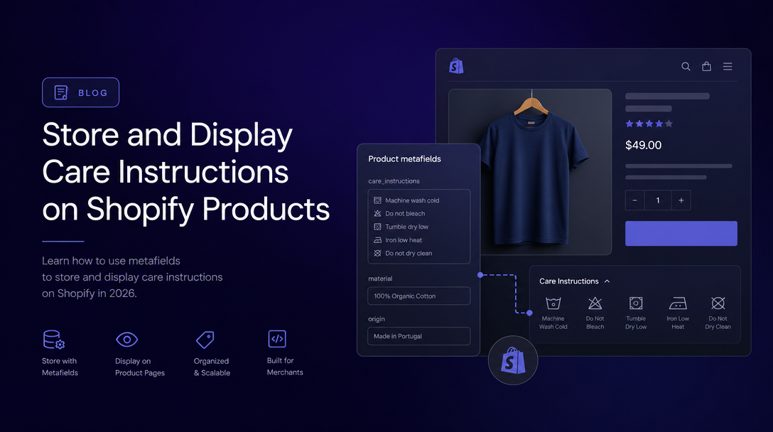 How to Store and Display Care Instructions on Shopify Products image