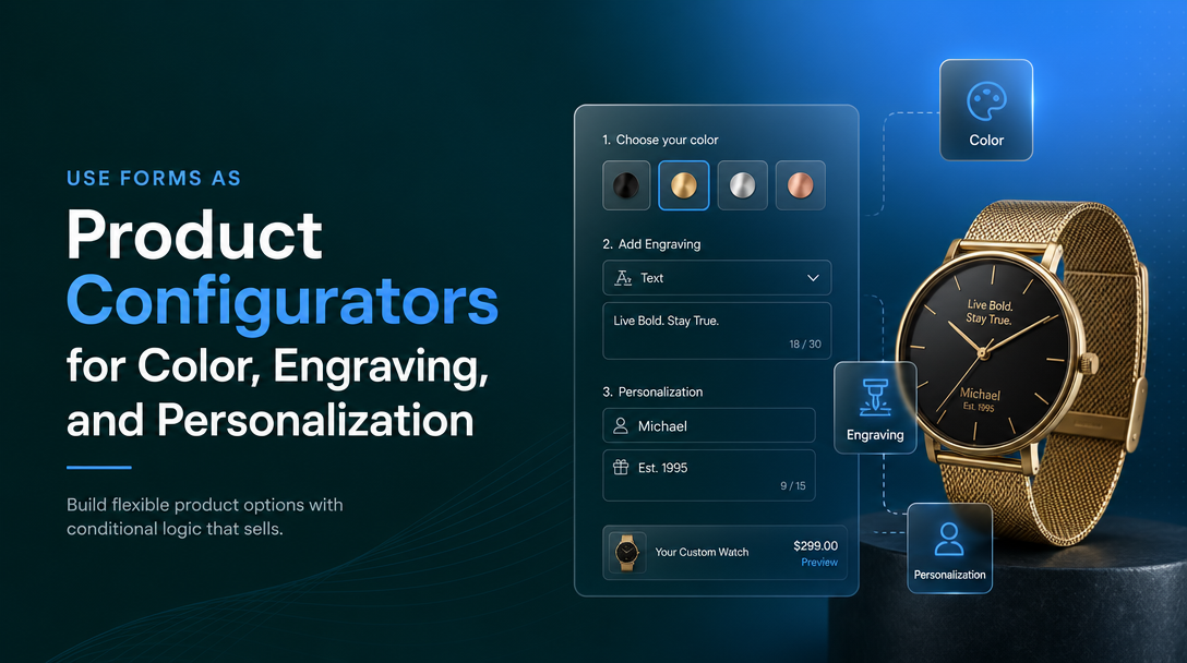 How to Use Forms as Product Configurators for Color, Engraving, and Personalization image