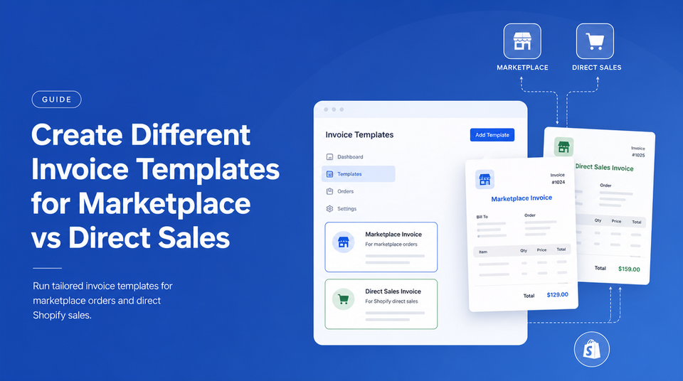 How to Create Different Invoice Templates for Marketplace vs Direct Sales article illustration