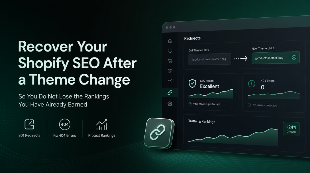 How to Recover Your Shopify SEO After a Theme Change So You Do Not Lose the Rankings You Have Already Earned image
