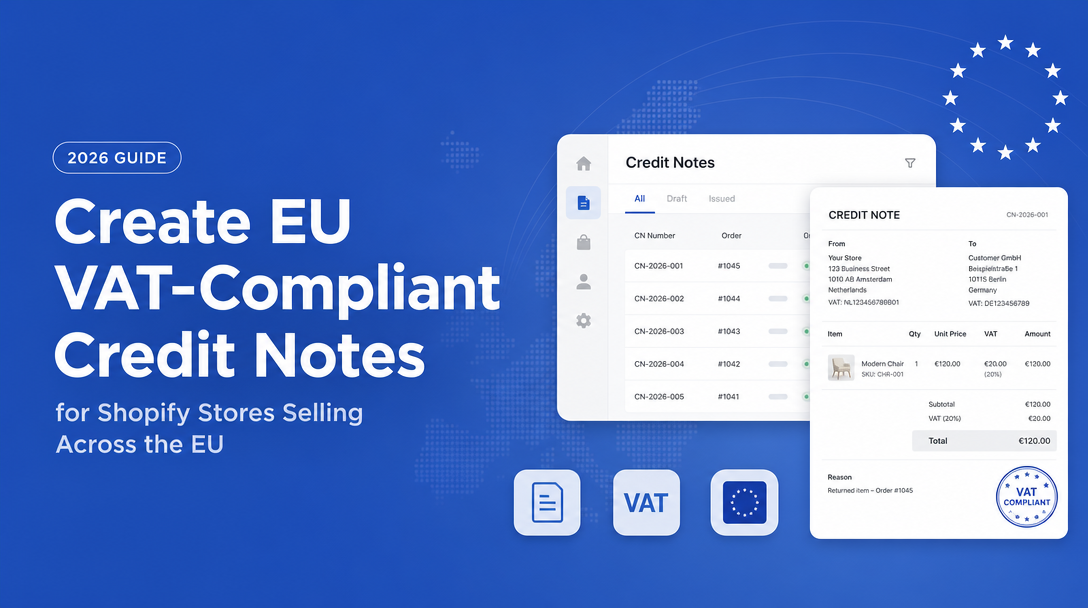 How to Create EU VAT-Compliant Credit Notes for Shopify Stores Selling Across the EU image