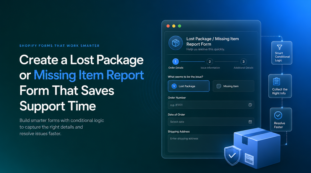 How to Create a Lost Package or Missing Item Report Form That Saves Support Time image