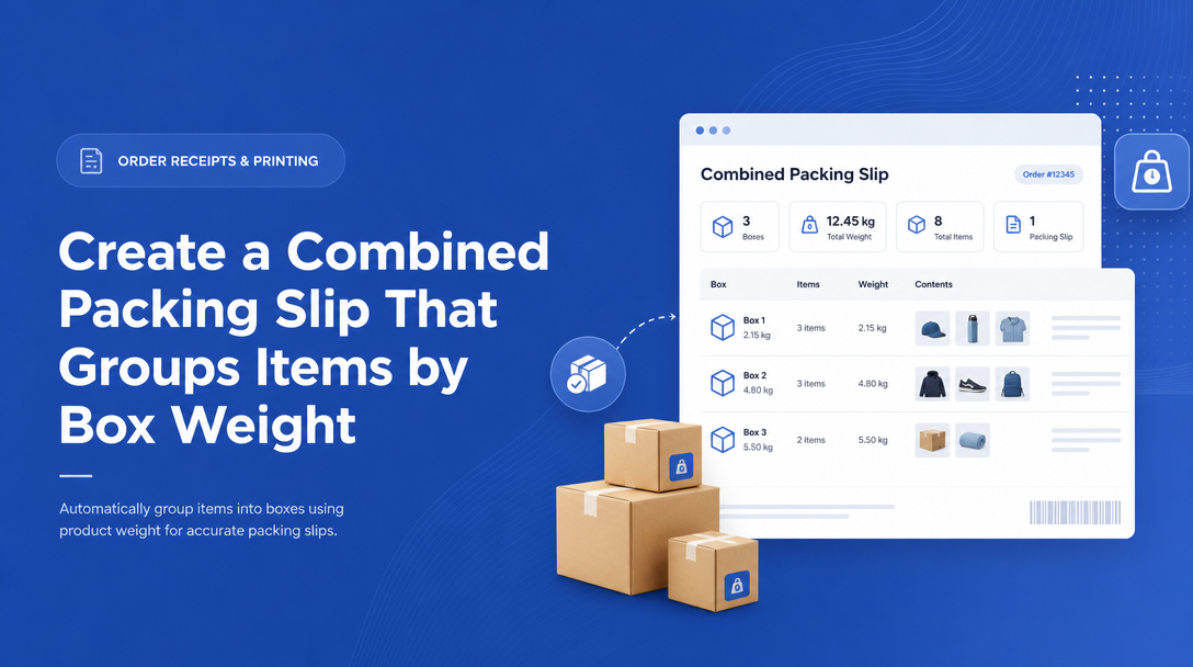 How to Create a Combined Packing Slip That Groups Items by Box Weight image