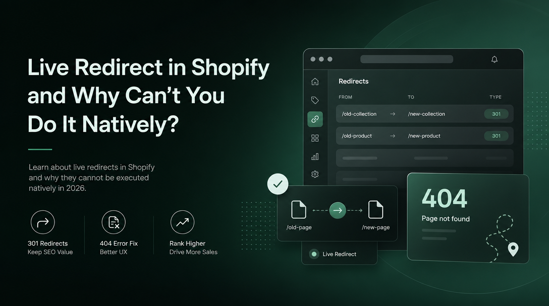 What Is a Live Redirect in Shopify and Why Can't You Do It Natively? image