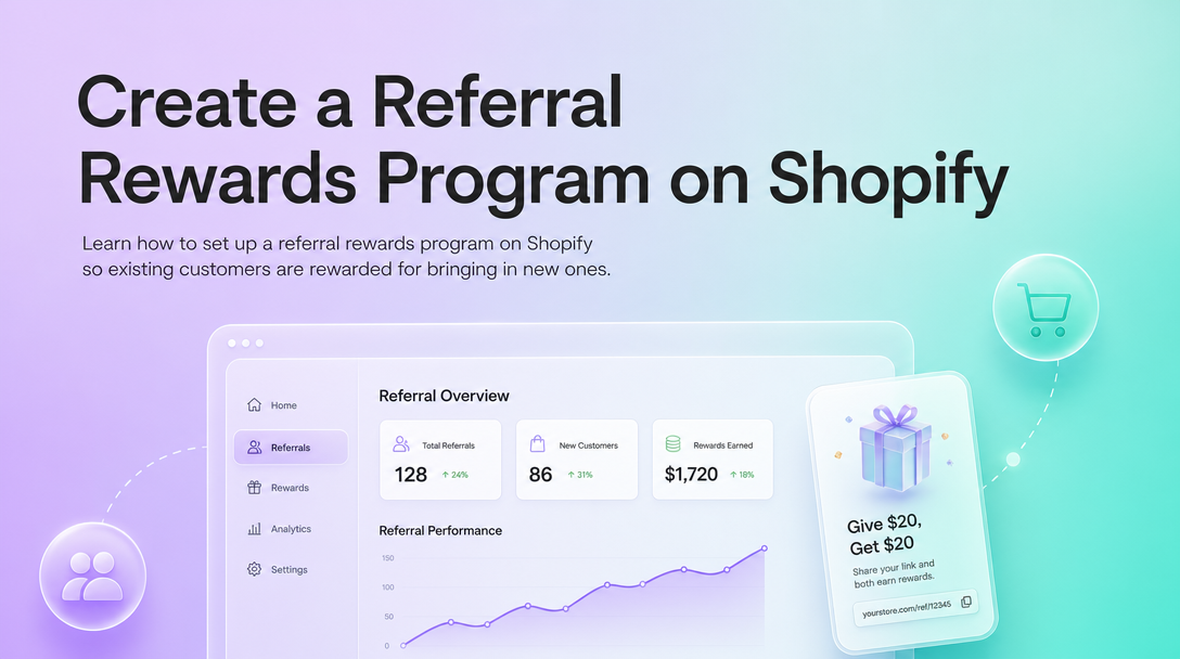 How to Create a Referral Rewards Program on Shopify image