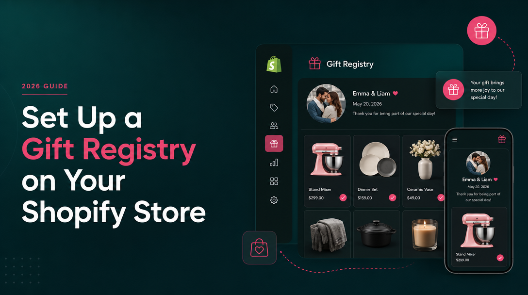 How to Set Up a Gift Registry on Your Shopify Store image