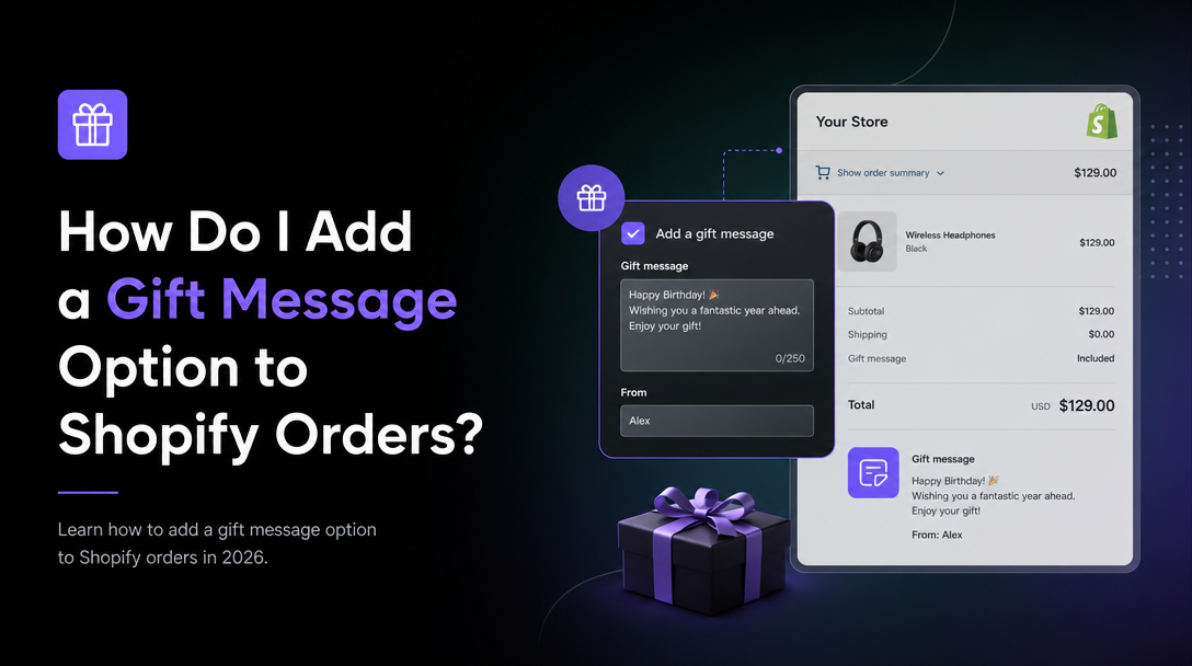 How Do I Add a Gift Message Option to Shopify Orders? image