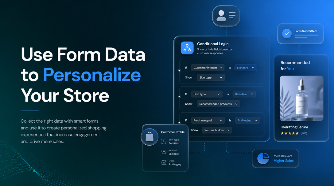 How to Use Form Data to Personalize Your Store image