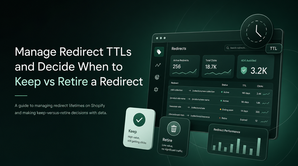How to Manage Redirect TTLs and Decide When to Keep vs Retire a Redirect article illustration