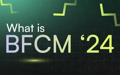 Are you ready for BFCM 2024?