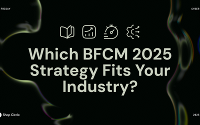 BFCM 2025 industry strategy