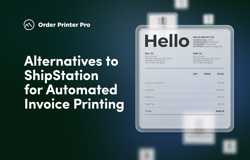 Alternatives to ShipStation for Automated Invoice Printing