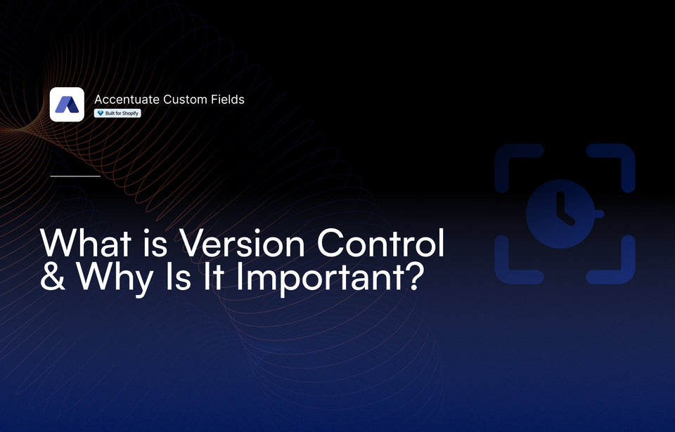 Accentuate Custom Fields 