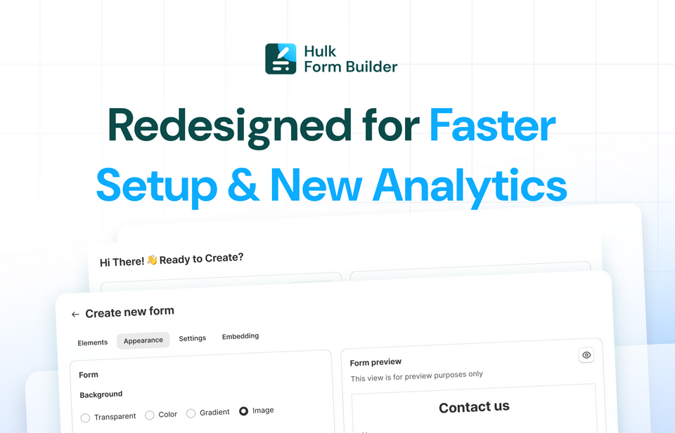 Hulk Form Builder Redesign: The Easiest Way to Build Shopify Forms
