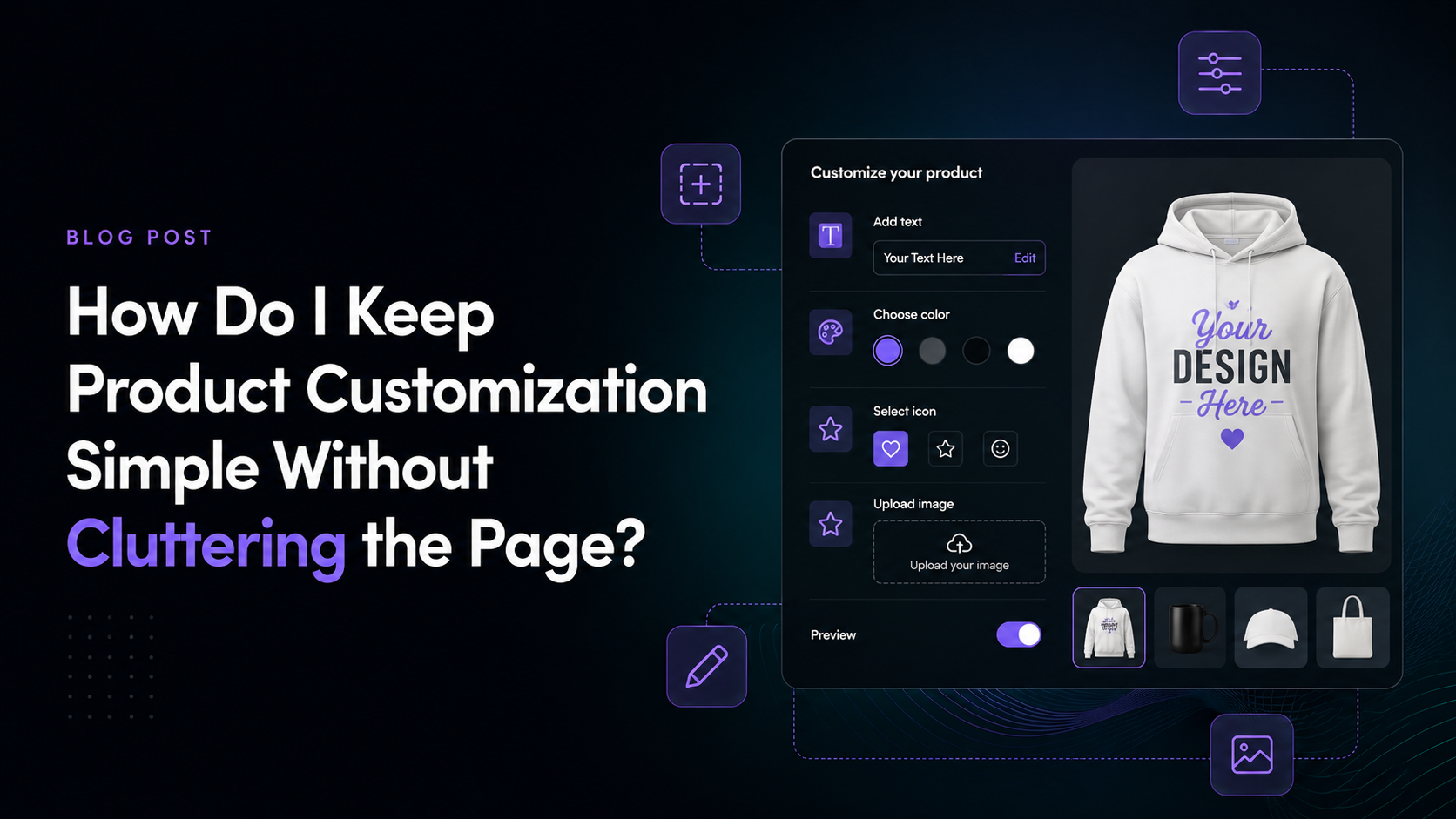 How Do I Keep Product Customization Simple Without Cluttering the Page? image