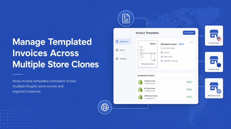 How to Manage Templated Invoices Across Multiple Store Clones article illustration