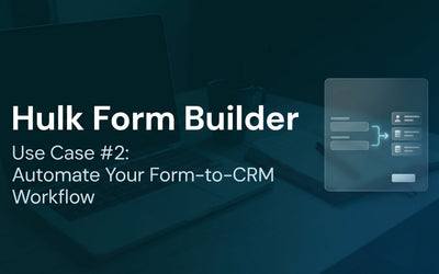 Turning Forms into Powerful CRM Tools with Automatic Metafield Sync