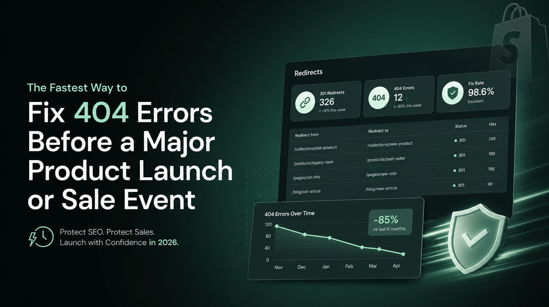 The Fastest Way to Fix 404 Errors Before a Major Product Launch or Sale Event image