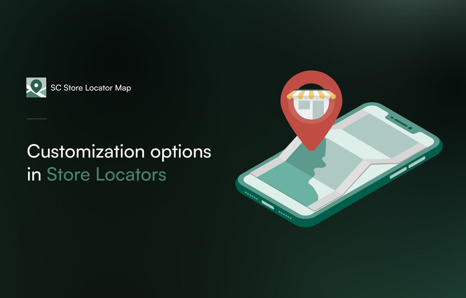 Customization options in store locators: Aligning with brand identity