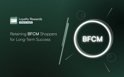 Turn BFCM shoppers into year-round customers: The role of loyalty programs