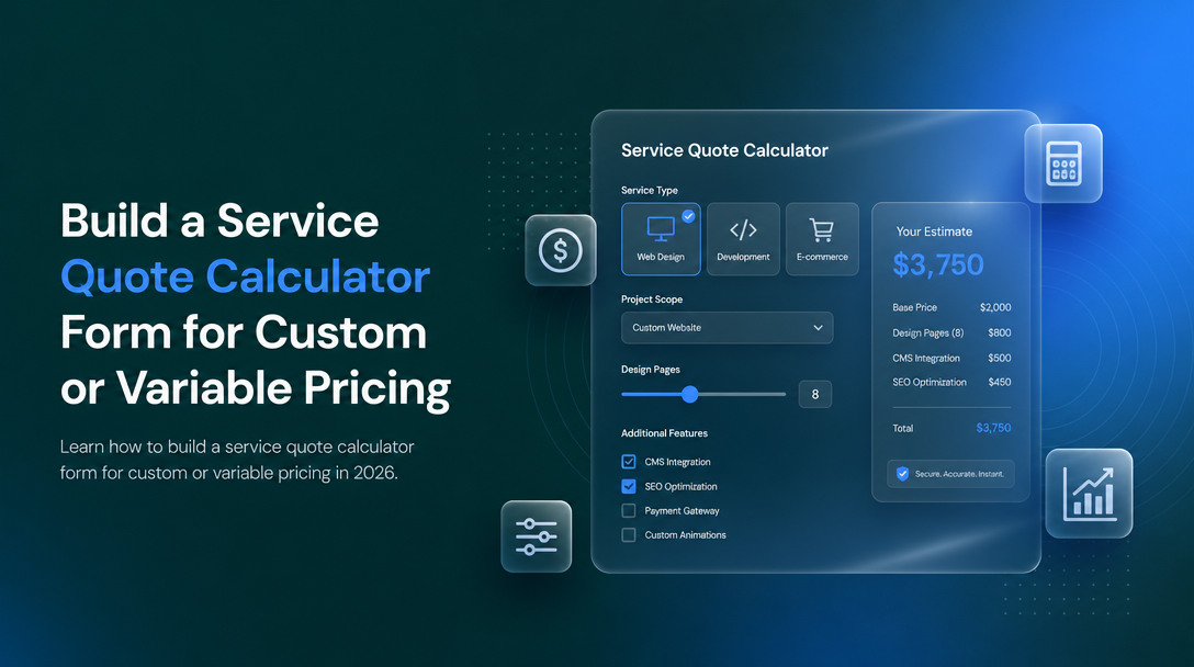 How to Build a Service Quote Calculator Form for Custom or Variable Pricing image
