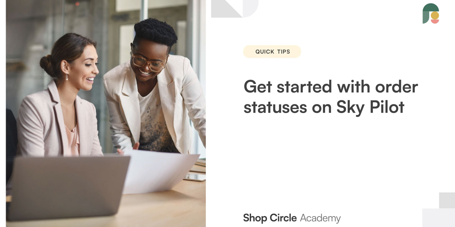 Get Started With Order Statuses on Sky Pilot