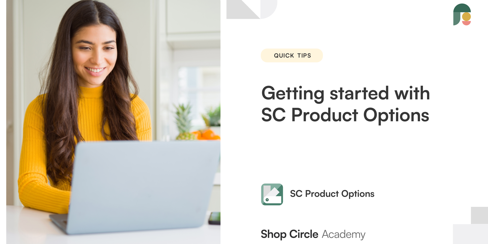 Getting started with SC Product Options