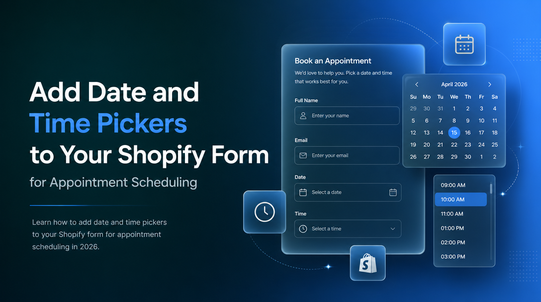 How to Add Date and Time Pickers to Your Shopify Form for Appointment Scheduling image