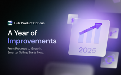 Hulk Product Options Improvements