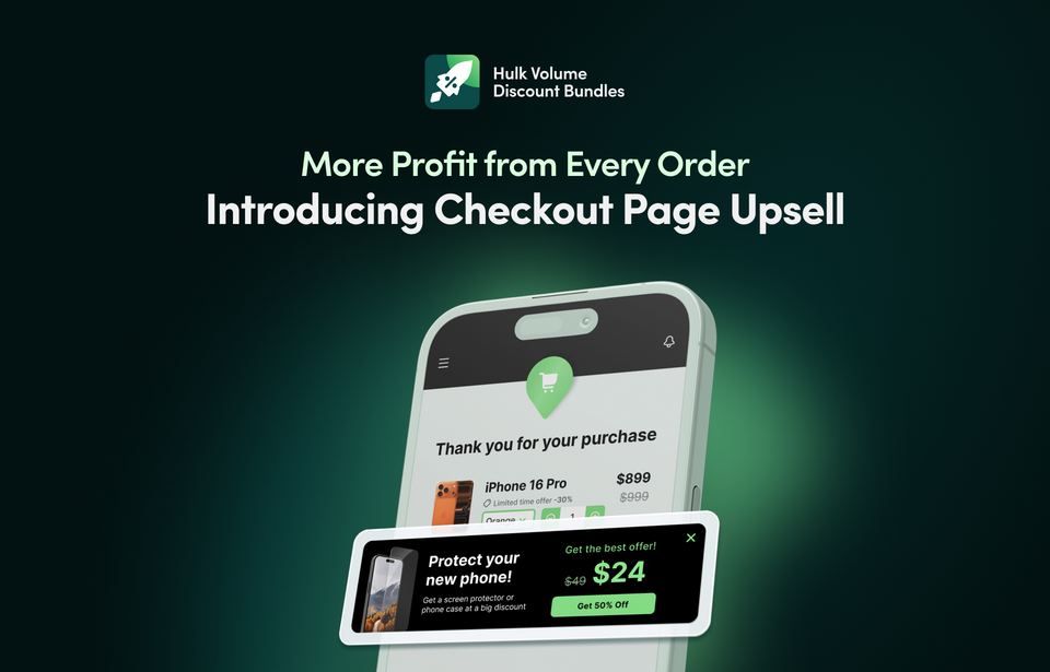 Hulk Volume Discounts - Shopify Checkout Upsell - Thank you page upsell and Order Status page upsell