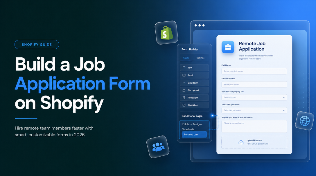 How to Build a Job Application Form on Shopify to Hire Remote Team Members image