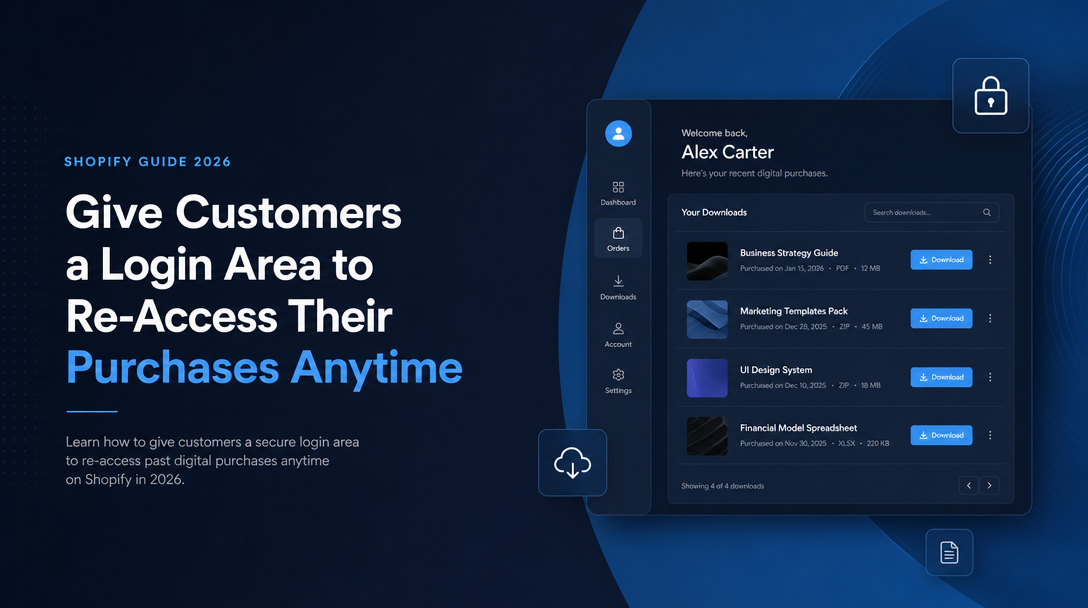 How to Give Customers a Login Area to Re-Access Their Purchases Anytime image