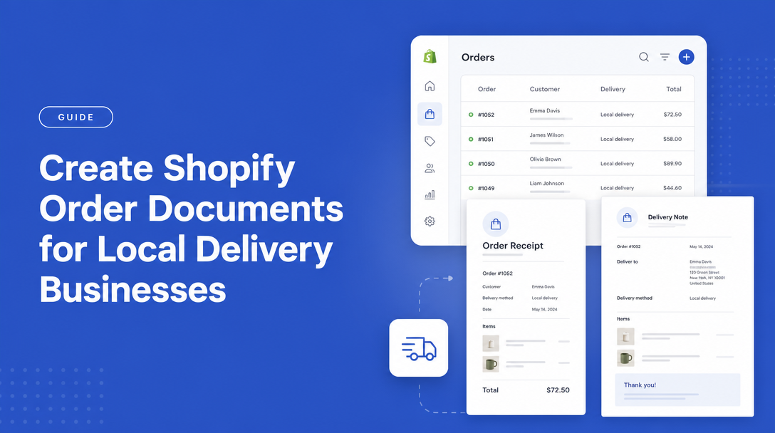 How to Create Shopify Order Documents for Local Delivery Businesses image