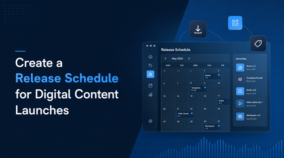 How to Create a Release Schedule for Digital Content Launches article illustration