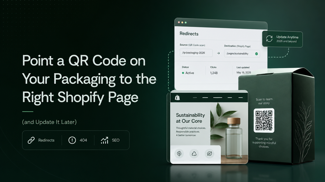How to Point a QR Code on Your Packaging to the Right Shopify Page (and Update It Later) image