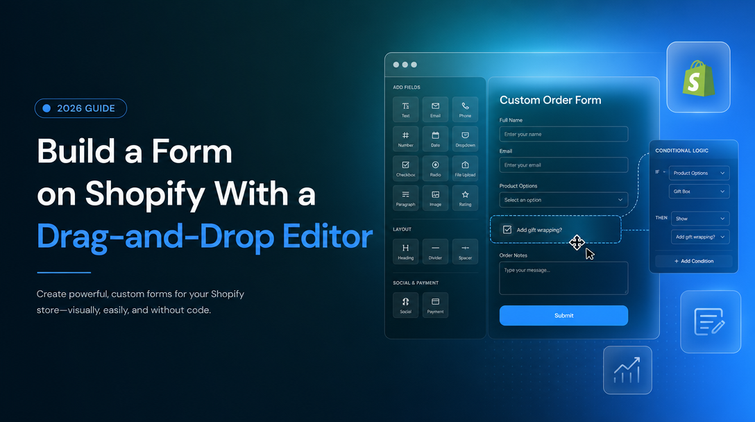 How to Build a Form on Shopify With a Drag-and-Drop Editor (No Code Needed) image