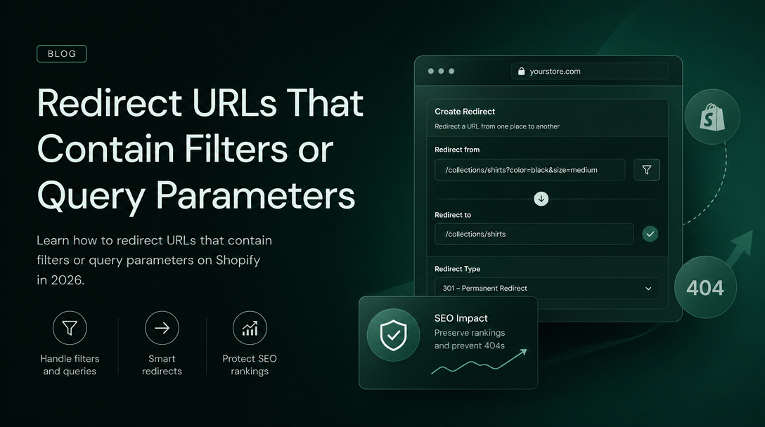 How to Redirect URLs That Contain Filters or Query Parameters image