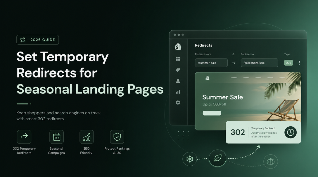 How to Set Temporary Redirects for Seasonal Landing Pages And Then Remove Them Safely image